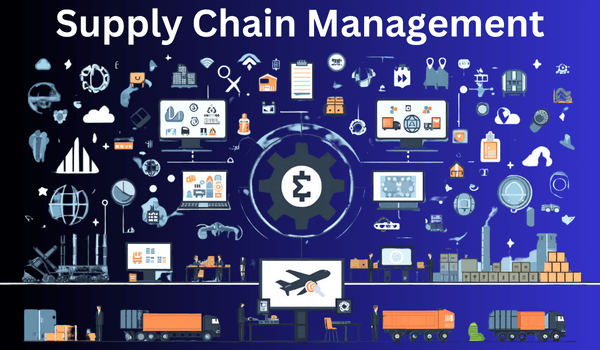 Supply Chain Management