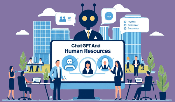 Chat GPT and Human Resources