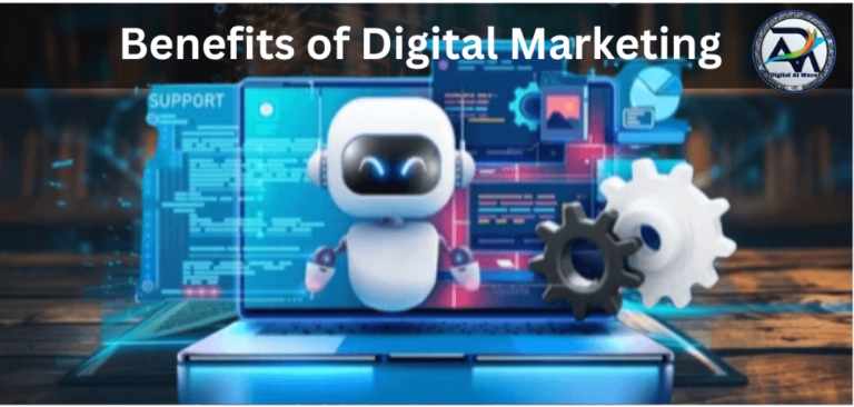 Benefits Of Digital Marketing